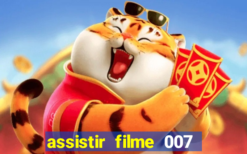 assistir filme 007 cassino royale legendado